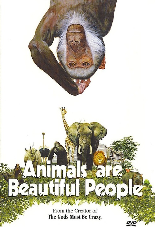Animals Are Beautiful People Poster