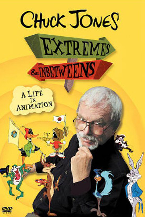 Chuck Jones: Extremes and In-Betweens – A Life in Animation Poster