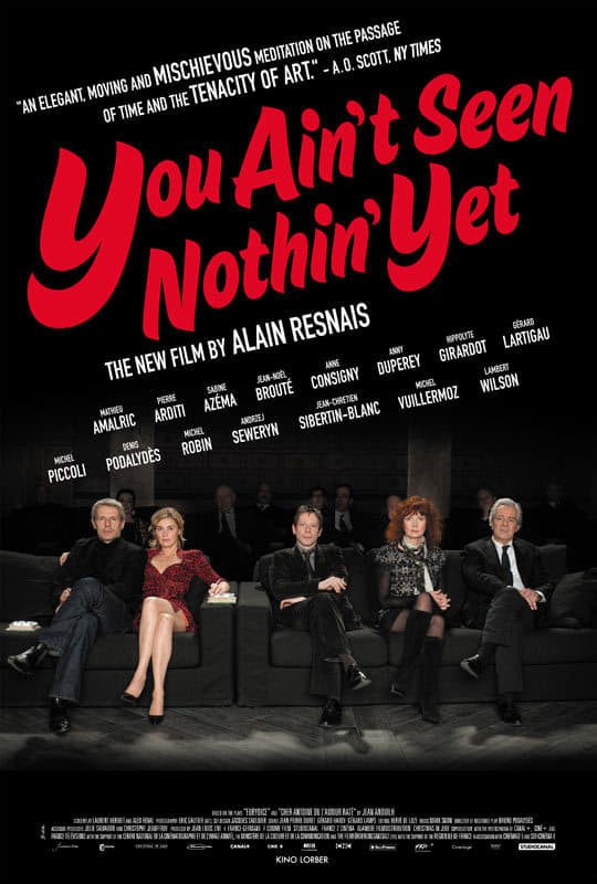 You Ain't Seen Nothin' Yet! Poster