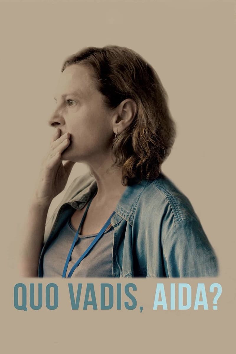Quo Vadis, Aida? Poster