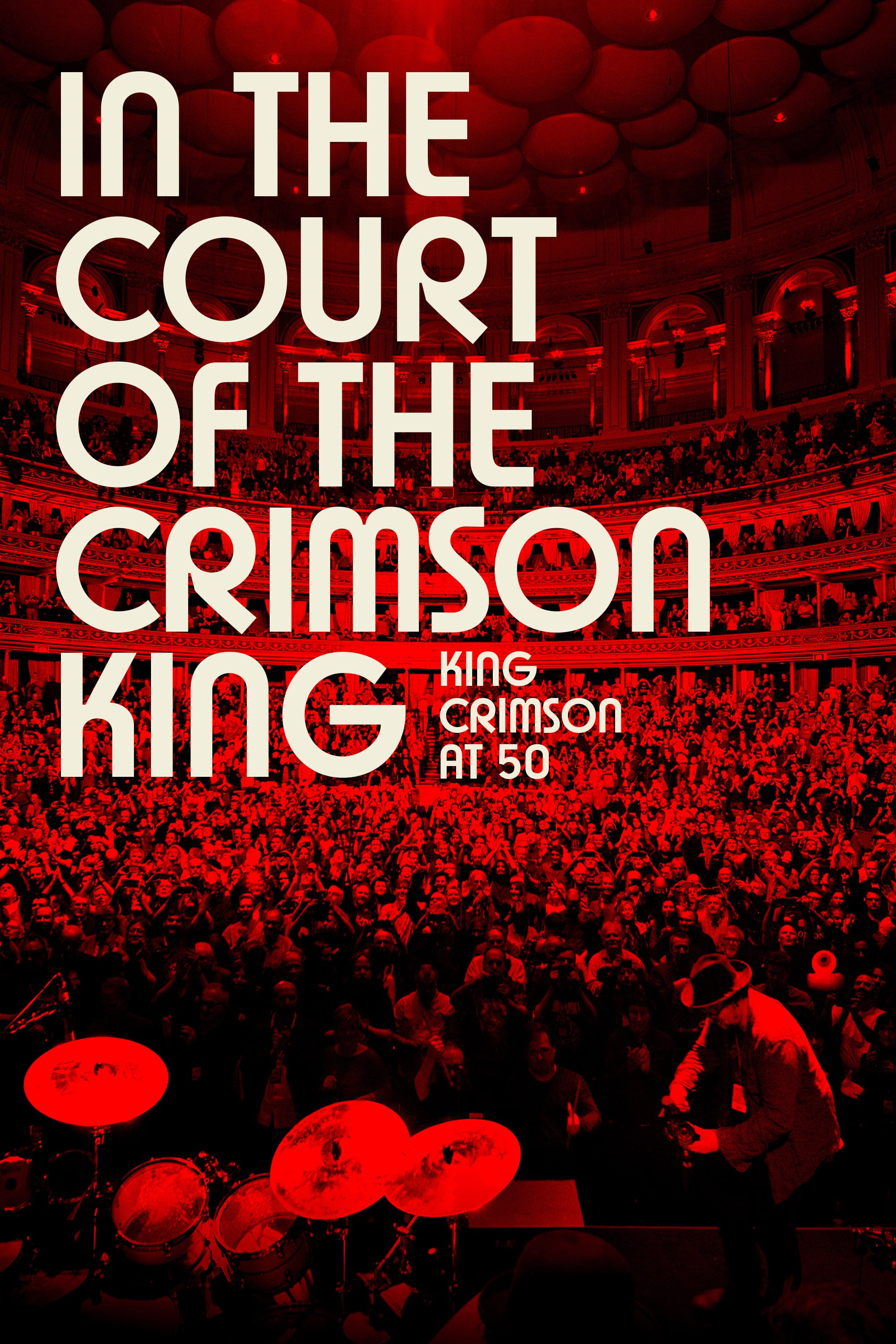 In the Court of the Crimson King: King Crimson at 50 Poster